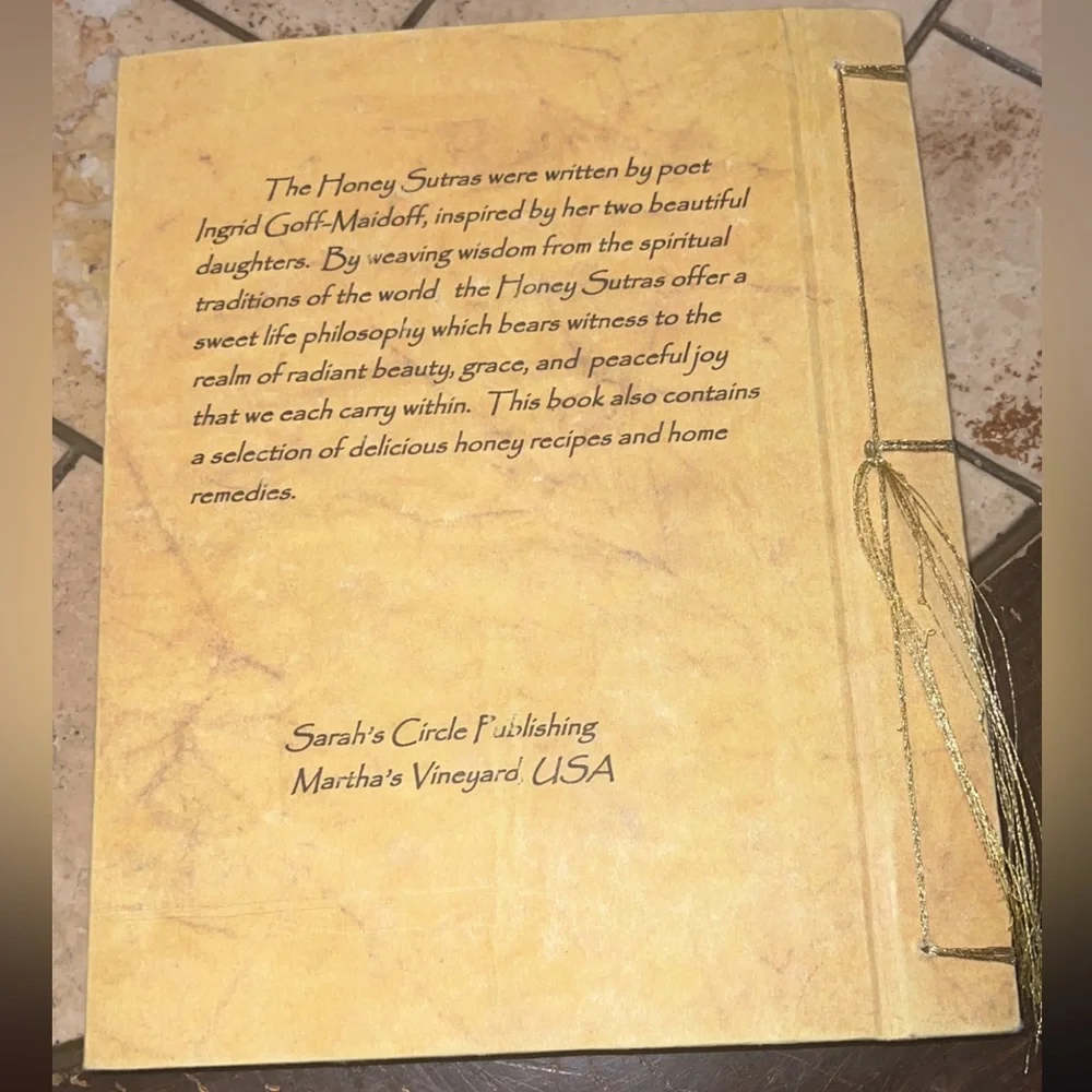 (The Honey Sutras) Soul Wisdom and Recipes  by Ingred Goff-Maidoff - Picture 3 of 7